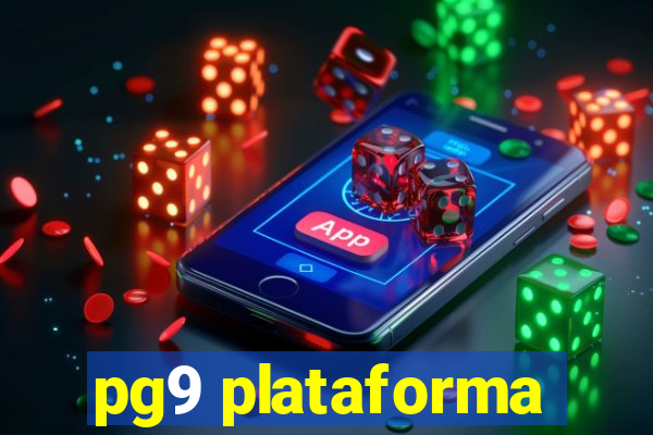 pg9 plataforma